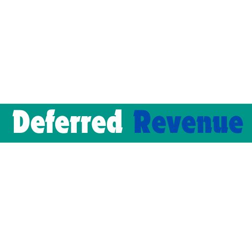 Understanding Deferred Revenue: Key Concepts in Financial Management